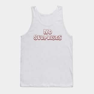 No Surprises (radiohead) Tank Top